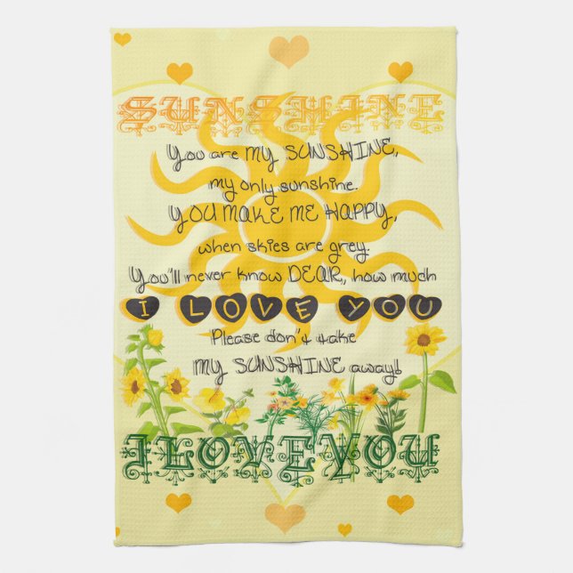 You are my Sunshine Kitchen Towel (Vertical)