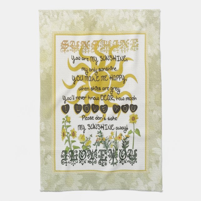 You are my sunshine kitchen towel (Vertical)
