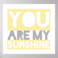 You Are My Sunshine lyrics poster