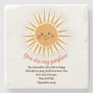 You are my sunshine lyrics  stone coaster