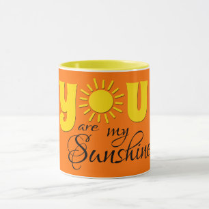 You are my sunshine mug