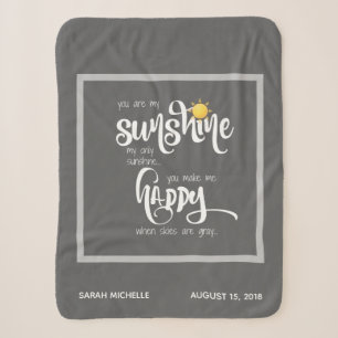 You are my sunshine, personalized gray sherpa blanket