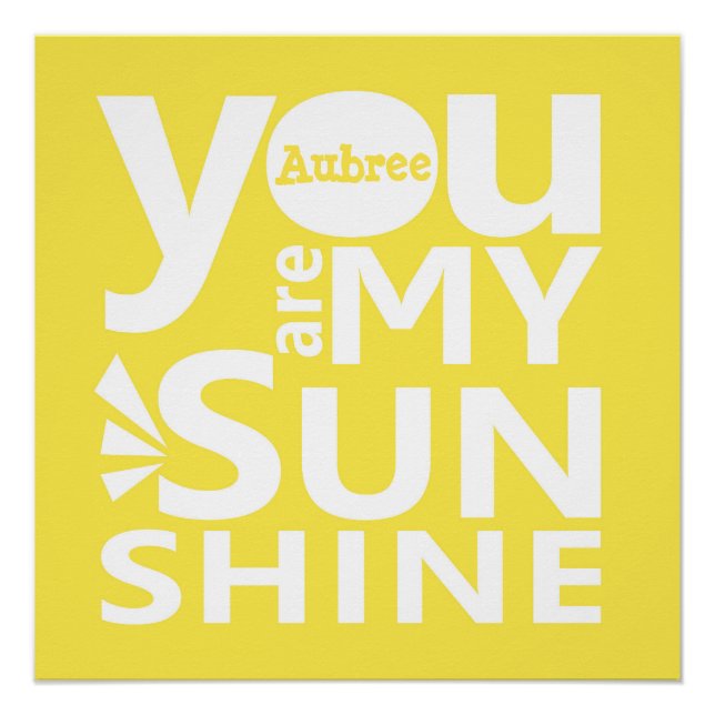 You Are My Sunshine Personalized Poster (Front)