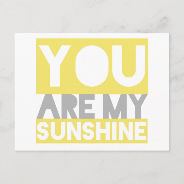 You Are My Sunshine Postcard (Front)