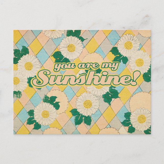 You are my SUNSHINE Postcard (Front)