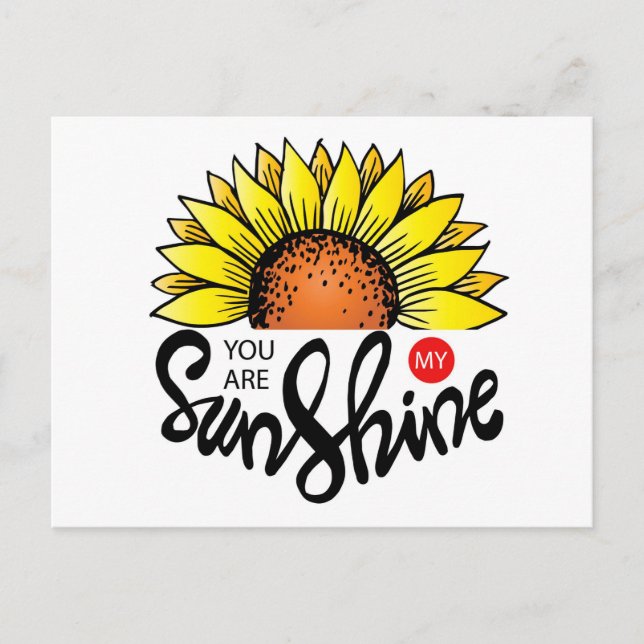 You are my Sunshine  Postcard (Front)