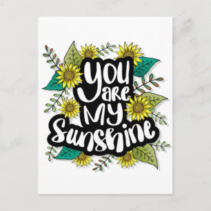 You are my Sunshine Postcard
