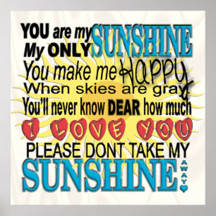You Are My Sunshine Poster