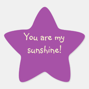 "You Are My Sunshine!" Sticker