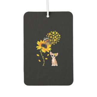 You Are My Sunshine Sunflower Chihuahua Men Women Air Freshener