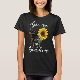 You Are My Sunshine Sunflower Min Pin Mom T-Shirt