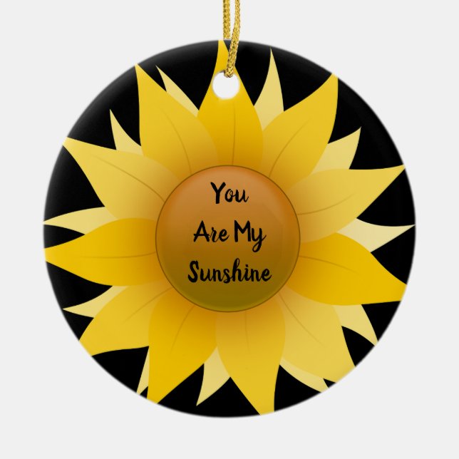 You Are My Sunshine Sunflower Ornament Round (Front)