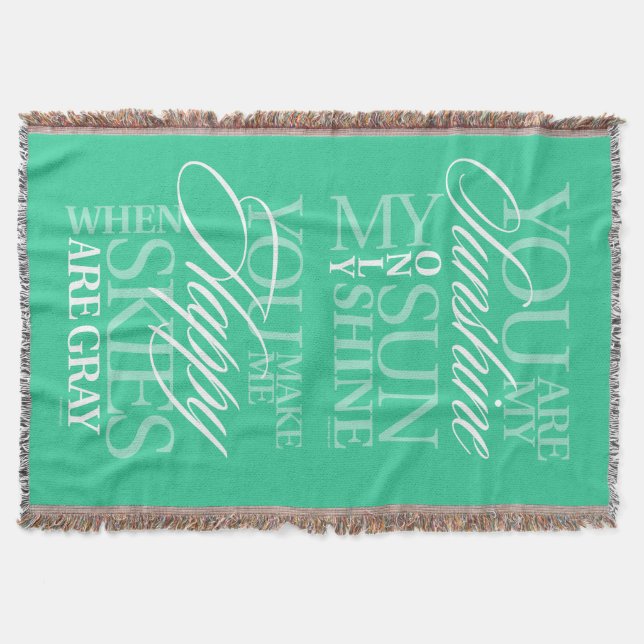 You Are My Sunshine Throw Blanket (Front)