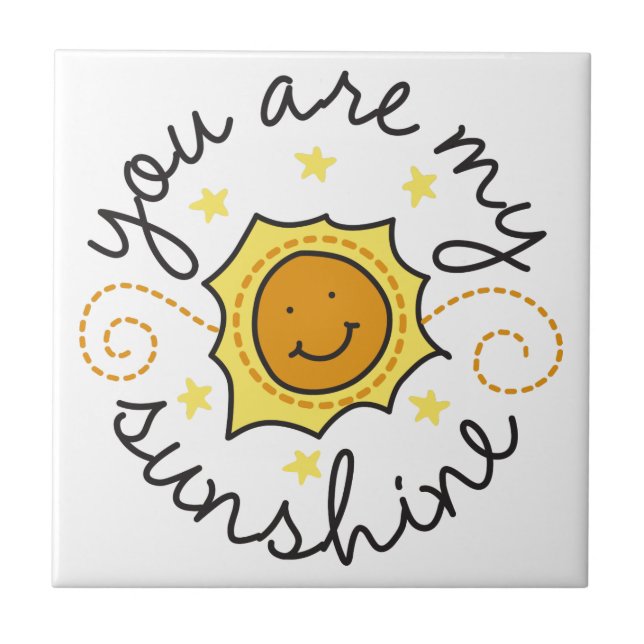 You Are My Sunshine Tile (Front)