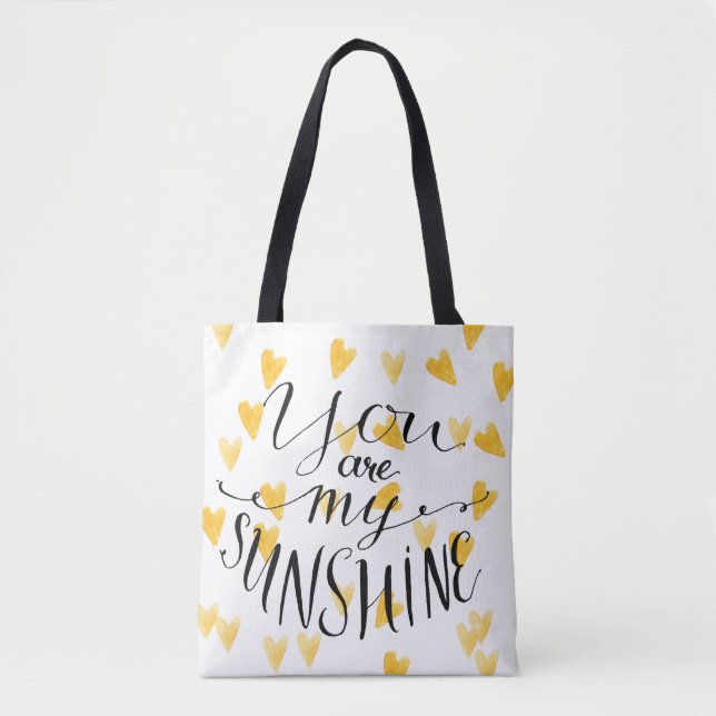 You Are My Sunshine Tote Bag (Front)