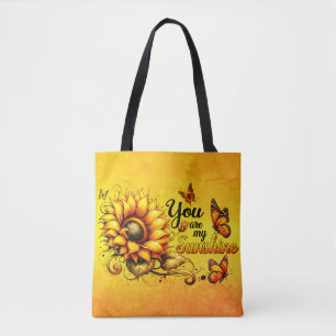 You are my sunshine tote bag