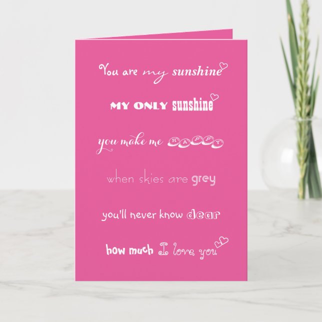 You Are My Sunshine Valentines Day Birthday Card (Front)
