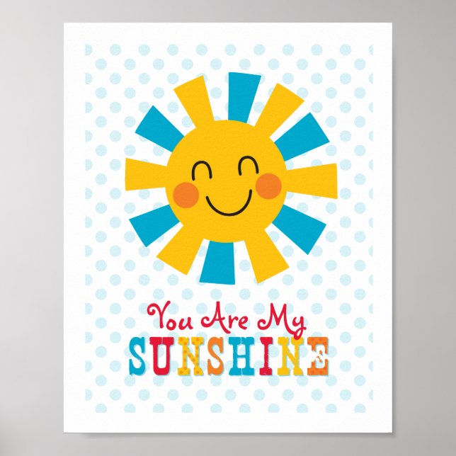 You Are My Sunshine Wall Art Poster (Front)
