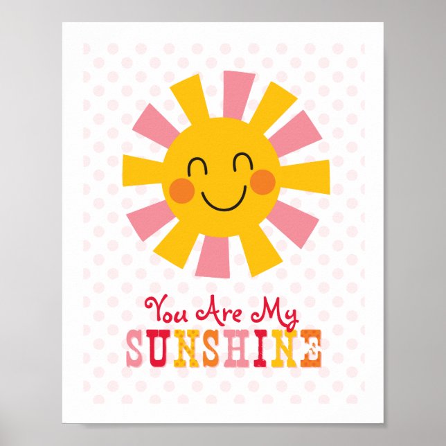 You Are My Sunshine Wall Art Poster (Front)