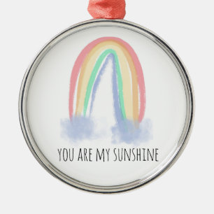 You are my sunshine watercolor painted rainbow  metal ornament
