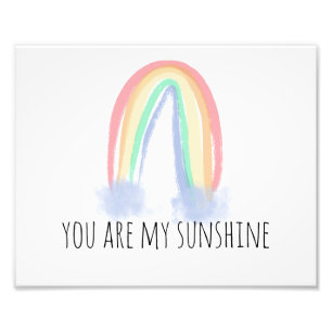 You are my sunshine watercolor painted rainbow  photo print