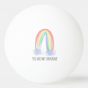 You are my sunshine watercolor painted rainbow ping pong ball