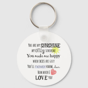 You are my Sunshine Word Art Typography Keychain