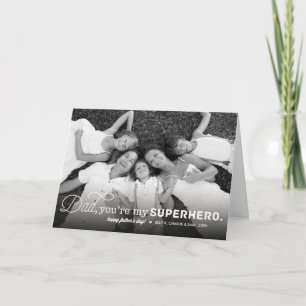 You Are My Superhero Dad Father's Day Photo Card