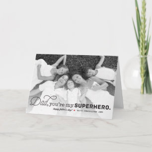 You Are My Superhero Dad Father's Day Photo Card