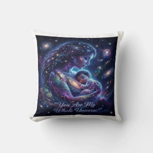You Are My Whole Universe - Cosmic Mom Baby Art Throw Pillow