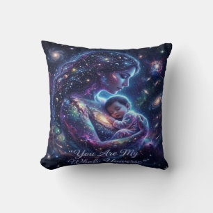 You Are My Whole Universe Cosmic Mother Baby Galax Throw Pillow