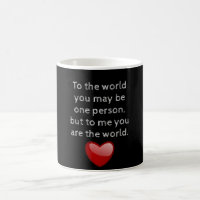 You are my world - coffee mug