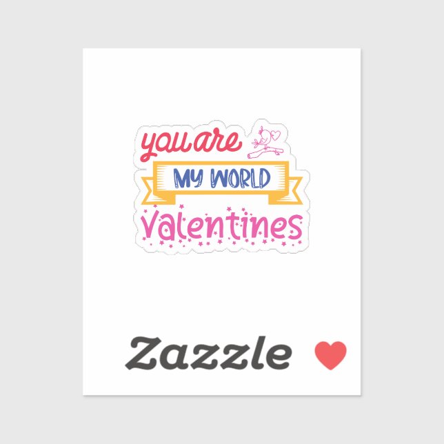 You Are My World Valentines (Sheet)