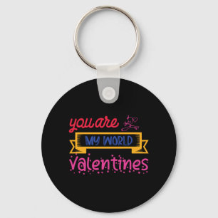 You Are My World Valentines Keychain