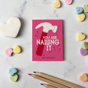 You Are Nailing It Hammer Classroom Valentine’s Card