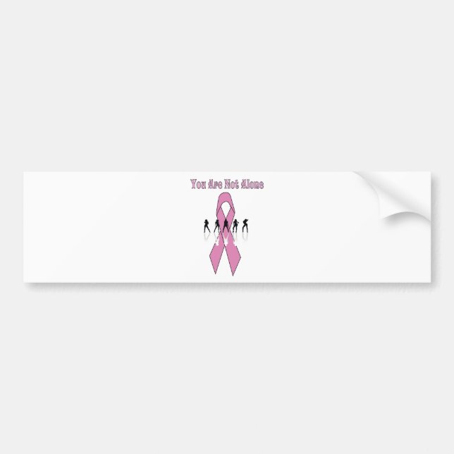"You Are Not Alone" Breast Cancer Product Bumper Sticker (Front)