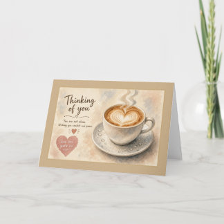 You Are Not Alone Gentle Soul Heart Latte Card