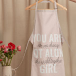 You Are Not Alone Girl Positive Motivation Quote  Apron<br><div class="desc">You Are Not Alone Girl Positive Motivation Quote</div>