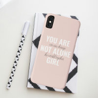You Are Not Alone Girl Positive Motivation Quote 
