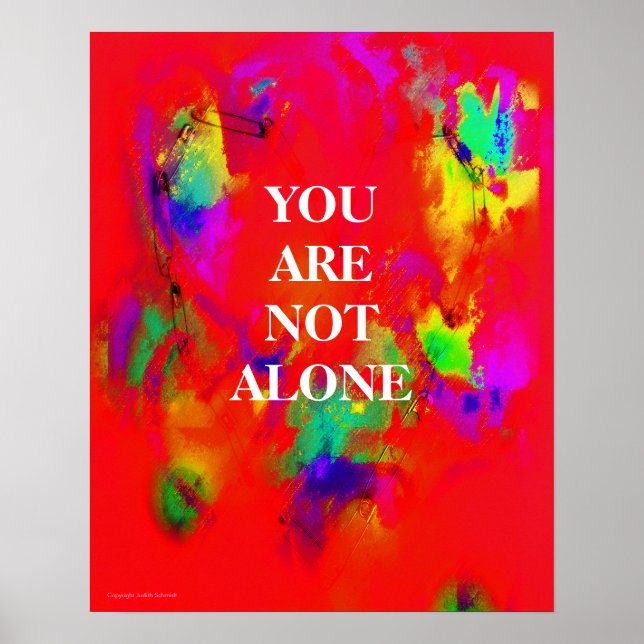 You Are Not Alone Poster (Front)