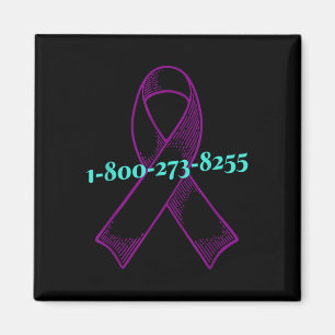 You Are Not Alone, Suicide Awareness Magnet