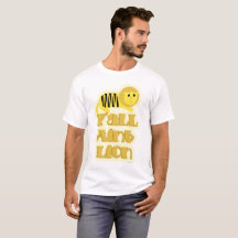 You Are Not Lion Funny Animal Cartoon Slogan