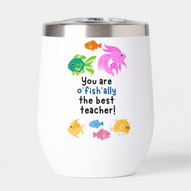 You are o'fish'ally the best teacher! (Front)