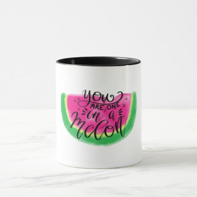You are One in a Melon Mug (Center)