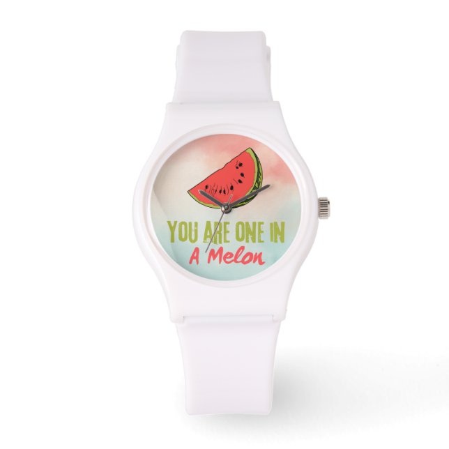 You Are One In A Melon Watermelon Fruit  Watch (Front)