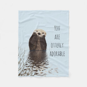You are Otterly Adorable Funny Pun with Cute Otter Fleece Blanket