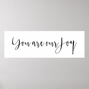 You are our Joy Baby Nursery Print