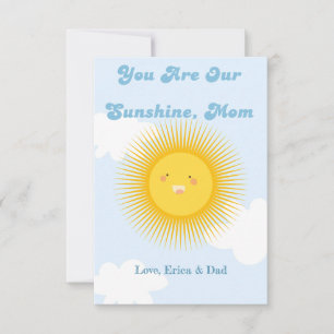 You are our sunshine mom thank you card