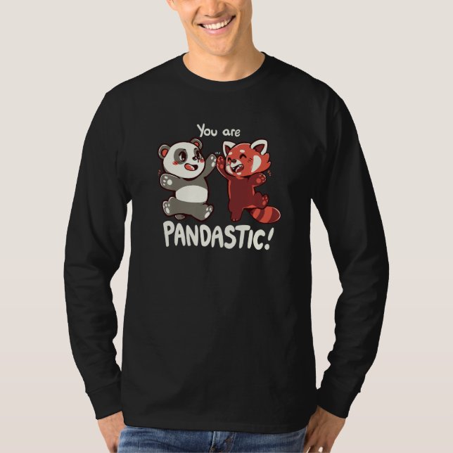 You are Pandastic High Five Red Panda and Panda T-Shirt (Front)