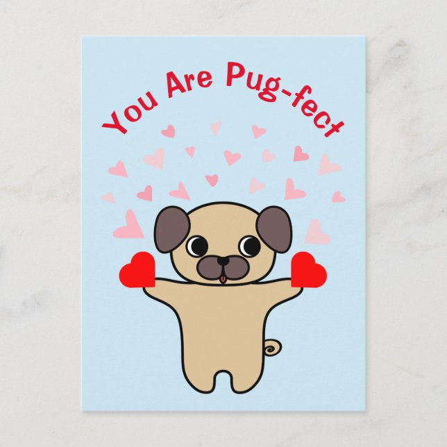 You Are Pug-fect Cute Pug Holiday Postcard (Front)